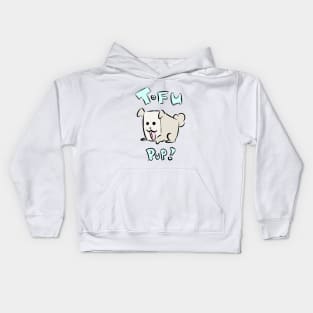 Tofu Pup! Kids Hoodie